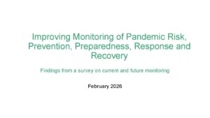 Download Improving Monitoring of Pandemic Risk, Prevention, Preparedness and Response